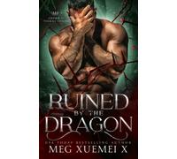 Crown of Thorns and Sins 2: Ruined by the Dragon (Underworld Bride Trials)