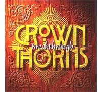 Crown of Thorns - Breakthrough