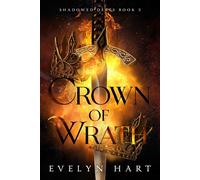 Crown of Wrath (Shadowed Debts)