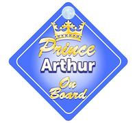 Crown Prince Arthur On Board Personalised Baby / Child Boys Car Sign