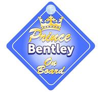 Crown Prince Bentley On Board Personalised Baby / Child Boys Car Sign