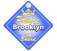 Crown Prince Brooklyn On Board Personalised Baby / Child Boys Car Sign