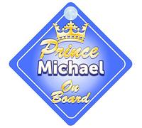 Crown Prince Michael On Board Personalised Baby / Child Boys Car Sign