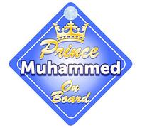 Crown Prince Muhammed On Board Personalised Baby / Child Boys Car Sign