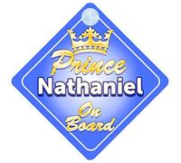 Crown Prince Nathaniel On Board Personalised Baby / Child Boys Car Sign
