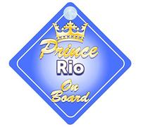 Crown Prince Rio On Board Personalised Baby / Child Boys Car Sign