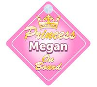 Crown Princess Megan On Board Personalised Baby / Child Girls Car Sign