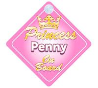 Crown Princess Penny On Board Personalised Baby / Child Girls Car Sign