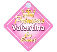 Crown Princess Valentina On Board Personalised Baby / Child Girls Car Sign