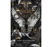 Crown So Cruel: A Golden City Novel