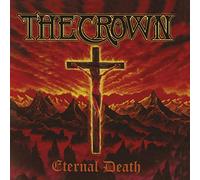 Crown the - Eternal Death [VINYL]