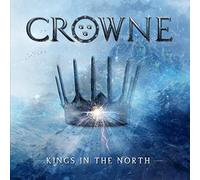 Crowne - Kings In The North [VINYL]