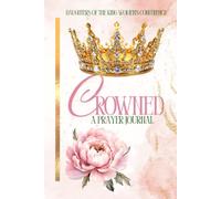 Crowned: A Prayer Journal