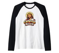 Crowned and Blessed - Christian Jesus Raglan Baseball Tee