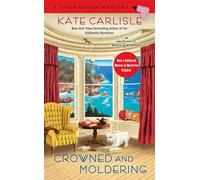 Crowned and Moldering: 3 (A Fixer-Upper Mystery)