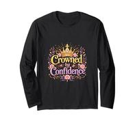 Crowned by Confidence Floral Queen Typography Long Sleeve T-Shirt