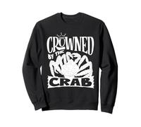 Crowned By The Crab Alaska King Crab Lover Sweatshirt