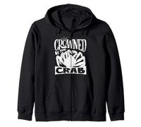 Crowned By The Crab Alaska King Crab Lover Zip Hoodie