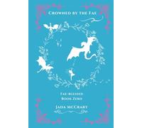 Crowned by the Fae (Fae-blessed)