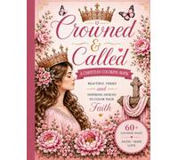 Crowned & Called: A Christian Coloring Book