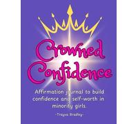 Crowned Confidence