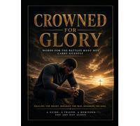 Crowned for Glory