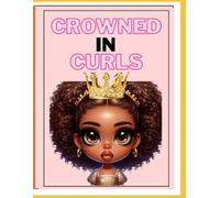 Crowned in Curls