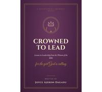 Crowned To Lead: Every Girl a Leader
