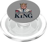 Crowned Trump Long Live the King - Funny Patriotic King Meme PopSockets PopGrip for MagSafe