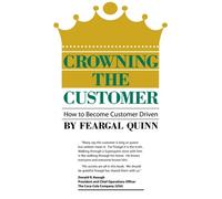 Crowning the Customer