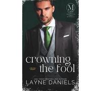 Crowning the Fool: A Fake Date Romance