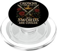 Crowns Are Cute But Swords Are Cooler Feminine Warrior PopSockets PopGrip for MagSafe
