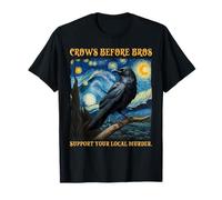 Crows Before Bros Support Your Local Funny Raven Halloween T-Shirt