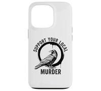 Crows Before Bros Support Your Local Murder Case for iPhone 13 Pro