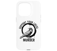 Crows Before Bros Support Your Local Murder Case for iPhone 15 Pro