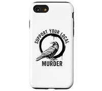 Crows Before Bros Support Your Local Murder Case for iPhone SE (2020) / 7/8