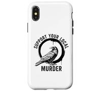 Crows Before Bros Support Your Local Murder Case for iPhone X/XS