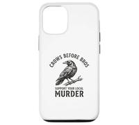 Crows Before Bros Support Your Local Murder Crow Case for iPhone 12/12 Pro