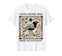 Crows Before Bros Support Your Local Murder Design Vintage T-Shirt