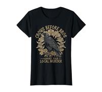 Crows Before Bros Support Your Local Murder Raven Crow T-Shirt, Women, Black, XX-Large