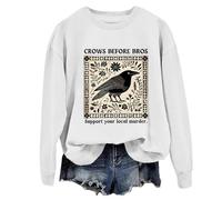 Crows Before Bros Sweatshirt, Crows Before Bros Shirt, Crows Before Bros Support Your Local Murder Shirt White