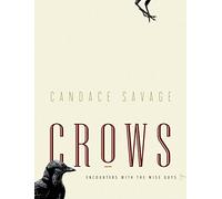 Crows: Encounters with the Wise Guys