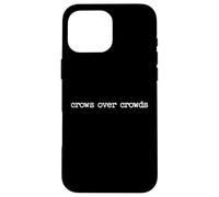 Crows Over Crowds Gothic Crow Introvert Humor Case for iPhone 16 Pro Max