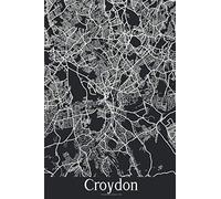 Croydon: Journal de Voyage | 120 pages lignées | Cadeau parfait pour les amoureux de voyages | Format 15,2 x 22,9 cm | Carte Noir et Blanc | Croydon Grande-Bretagne