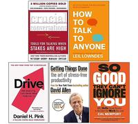 Crucial Conversations, How to Talk to Anyone, Drive, Getting Things Done, So Good They Cant Ignore You 5 Books Collection Set