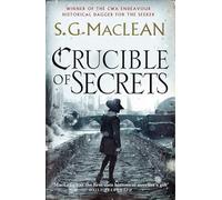 Crucible of Secrets : Alexander Seaton 3, from the author of the prizewinning Seeker series