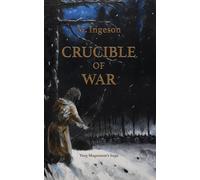Crucible of War