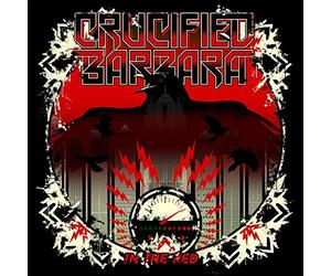 Crucified Barbara - In The Red
