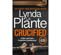 Crucified - Lynda La Plante
