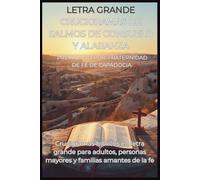 Crucigramas de Salmos de Consuelo y Alabanza: 50 Crucigramas Bíblicos en Español en Letra Grande: Bible Crossword Puzzles in Spanish sobre los Salmos (Palabras de Dios) (Spanish Edition)